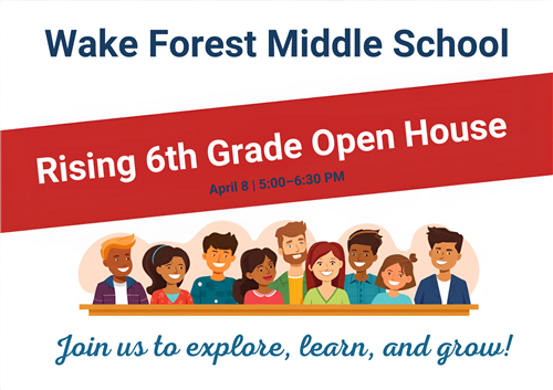 WFMS Rising 6th Open House April 8 5:00-6:30pm